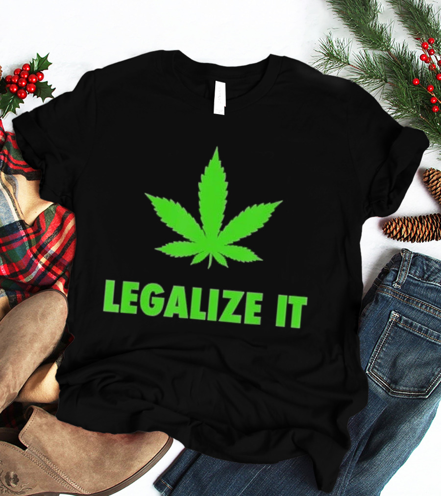 Legalize It Green Marijuana Leaf Cannabis T-Shirt