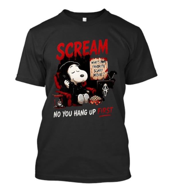 Snoopy Scream No You Hang Up First Scary Movie Popcorn T-Shirt