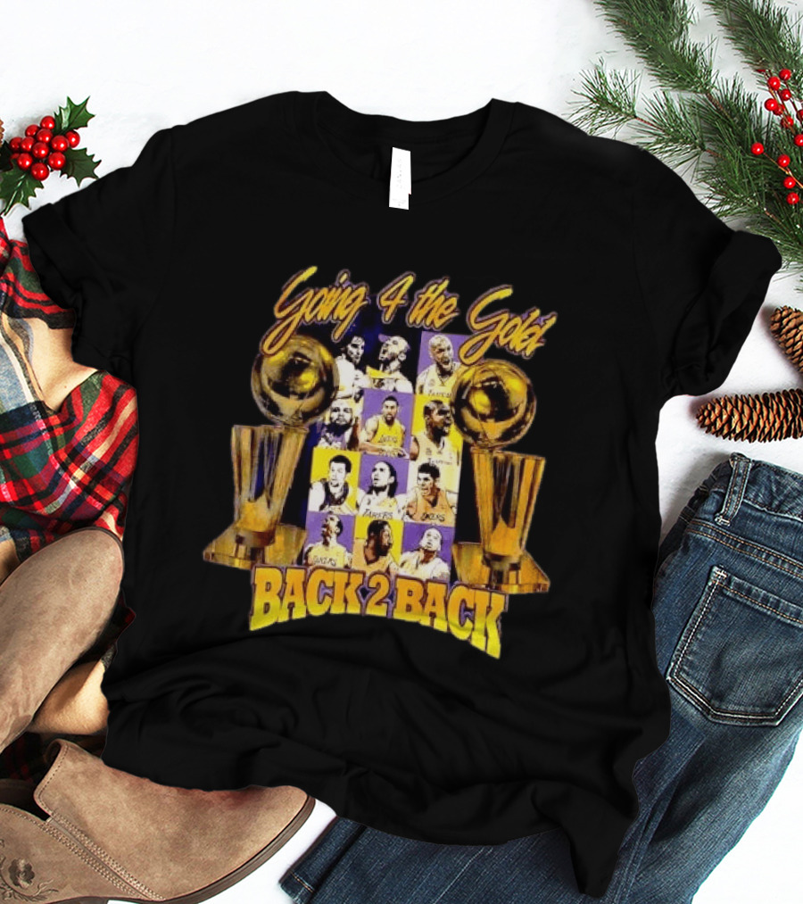 Los Angeles Lakers Going 4 The Gold Back 2 Back Champions T-Shirt