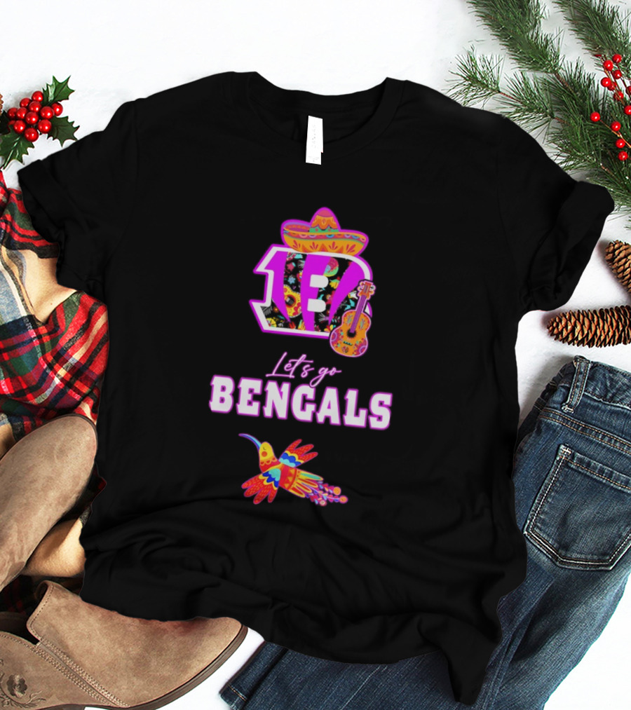 Let's Go Bengals Hispanic Heritage Fiesta Mexican Celebration T-Shirt