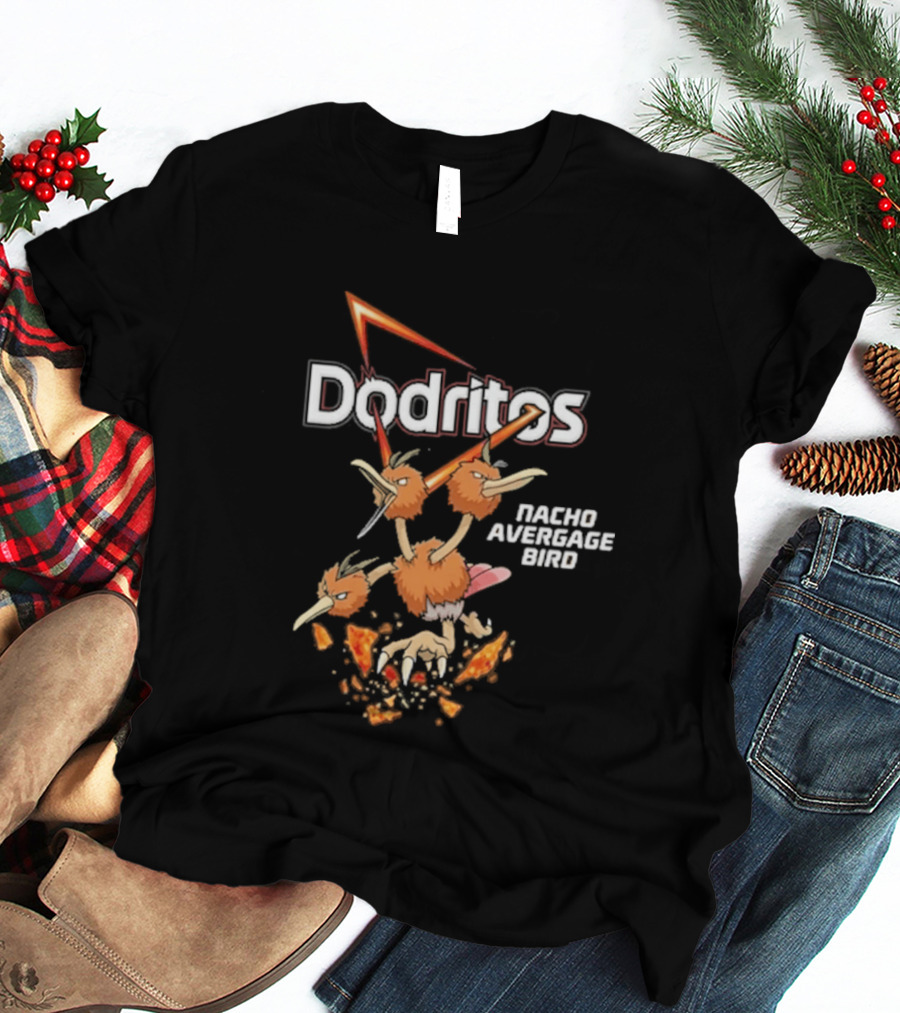 Dodritos Nacho Average Bird Pokémon T-Shirt