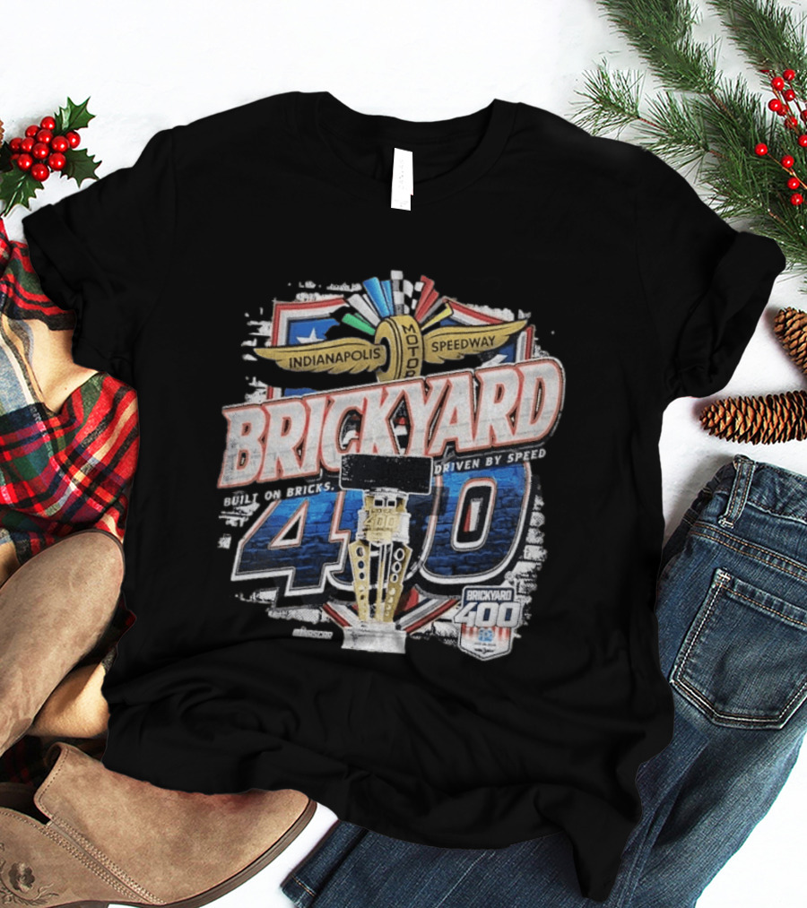 Indianapolis Motor Speedway Brickyard 400 Built On Bricks Driven By Speed NASCAR T-Shirt