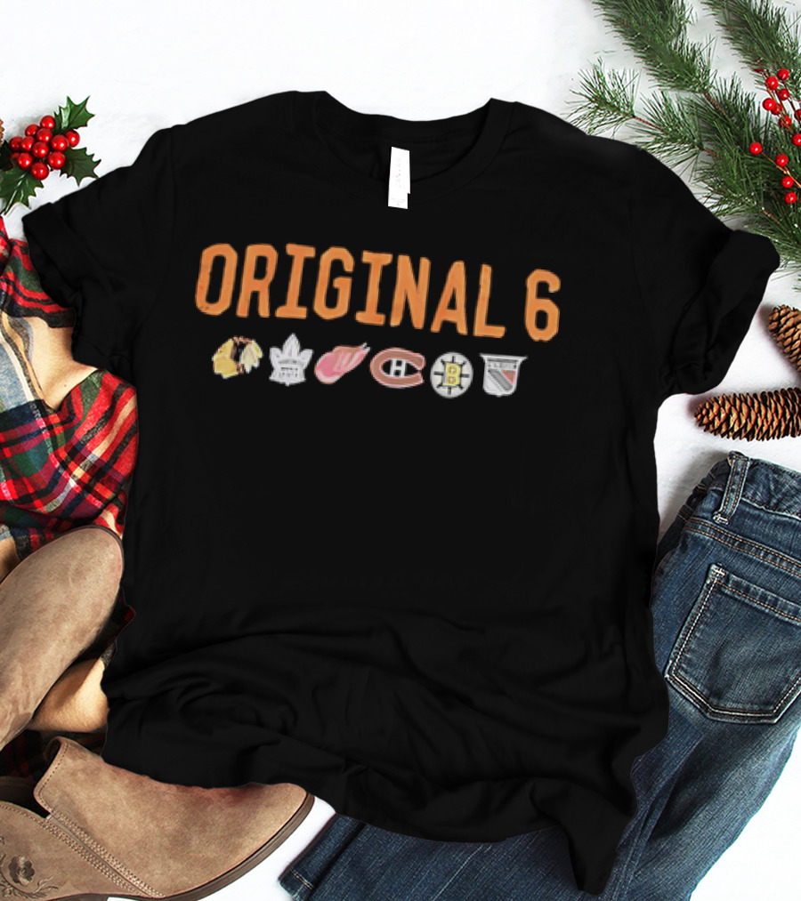 Original 6 NHL Chicago Blackhawks Toronto Maple Leafs Detroit Red Wings Montreal Canadiens Boston Bruins New York Rangers T-Shirt