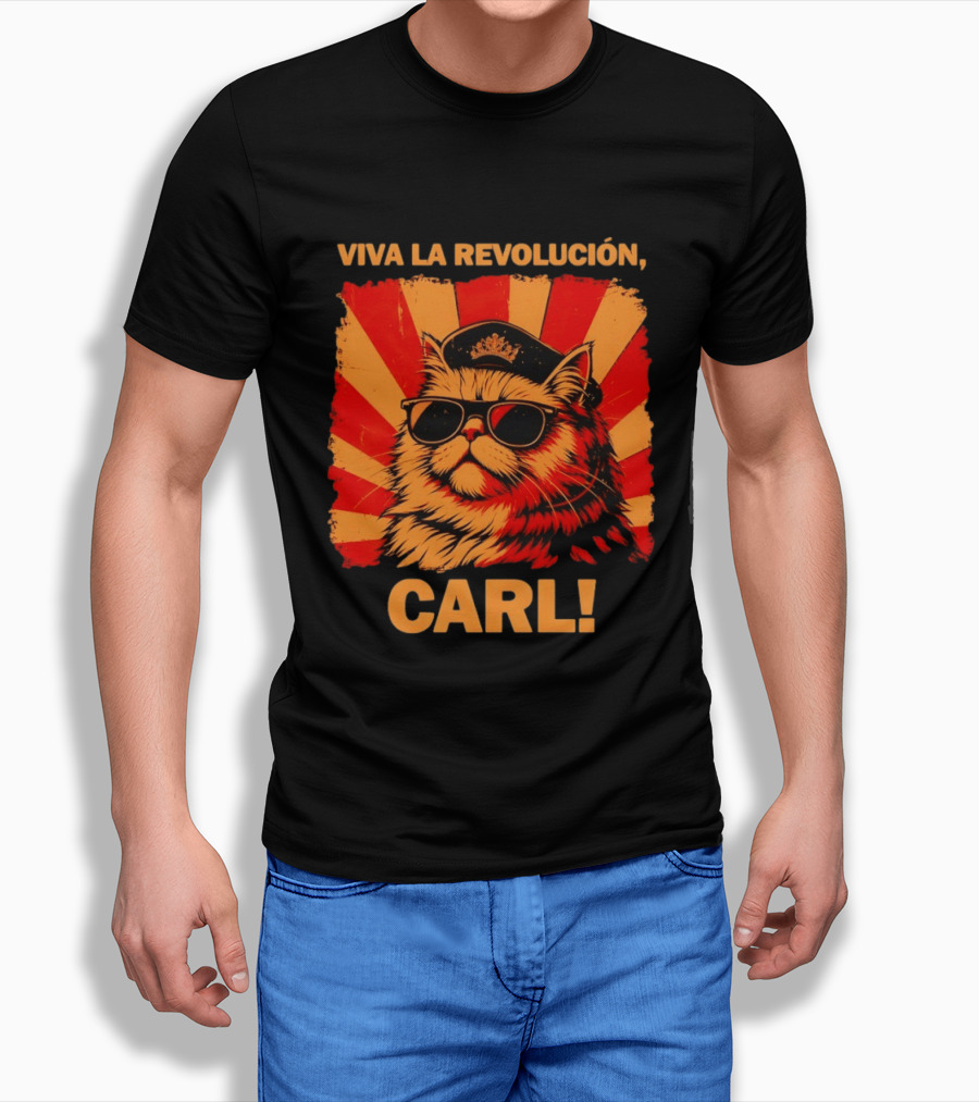 Viva La Revolución Carl Persian Cat King T-Shirt