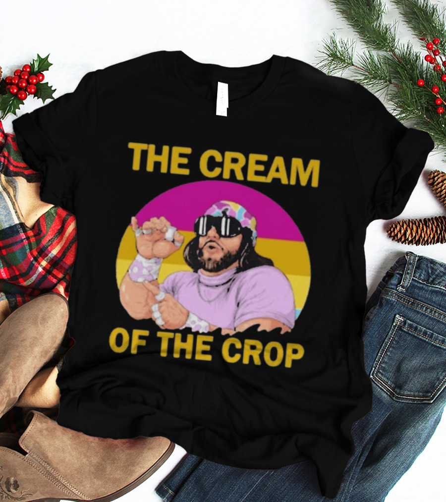 Randy Savage The Cream Of The Crop T-Shirt