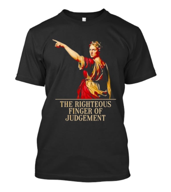 Sophia Cunningham The Righteous Finger Of Judgement Pointing Woman T-Shirt