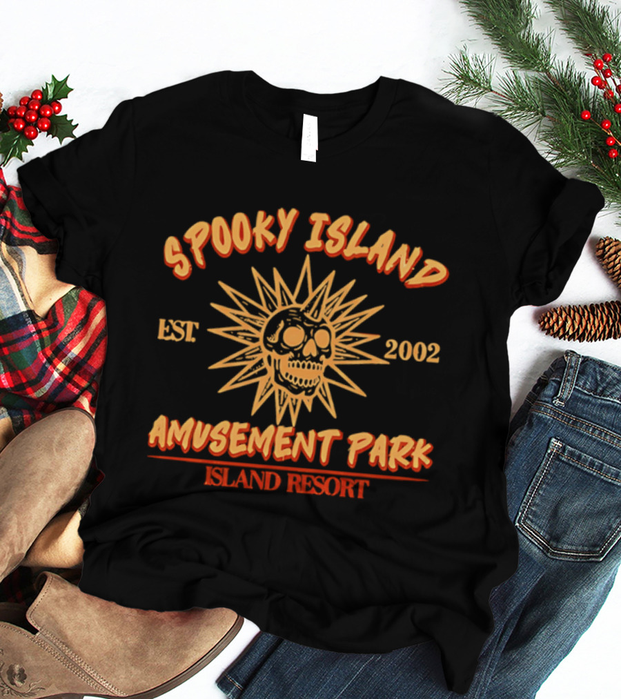 Spooky Island Amusement Park Est 2002 Island Resort Skull Sunburst T-Shirt