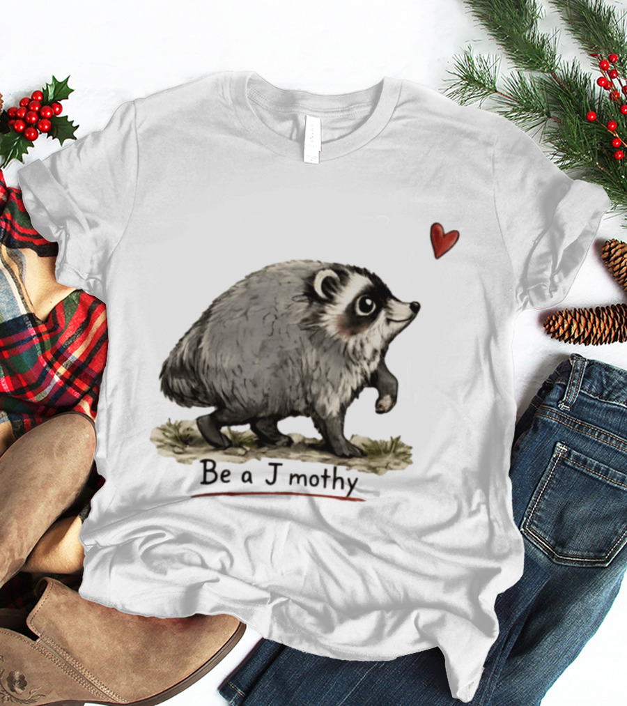 Be A Jimothy Raccoon Hearted Seattle Sensation T-Shirt