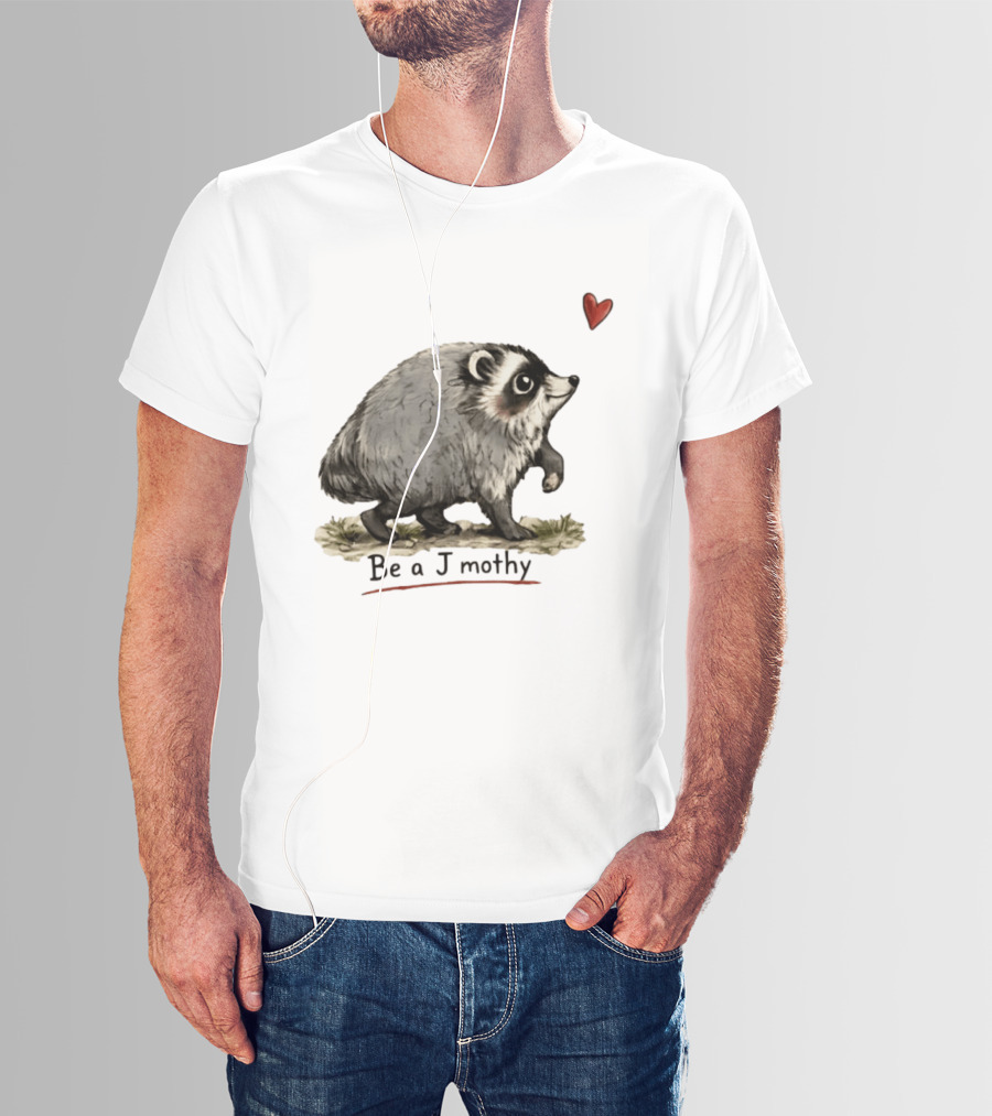 Be A Jimothy Raccoon Hearted Seattle Sensation T-Shirt