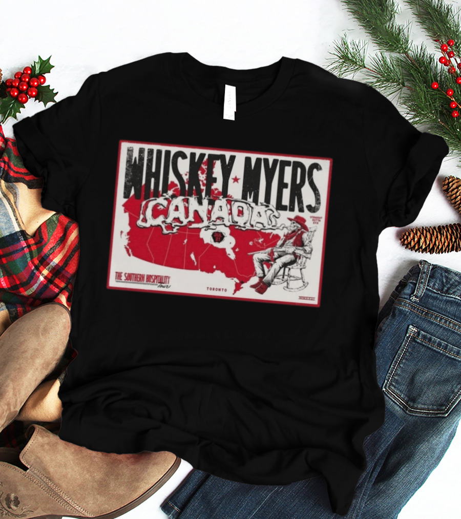 Whiskey Myers Canada Map Southern Hospitality Tour Toronto July 21 2026 Event T-Shirt