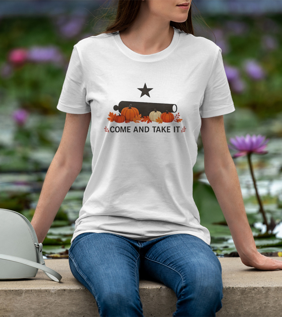 Come And Take It Pumpkin Cannon With Fall Leaves And Star T-Shirt