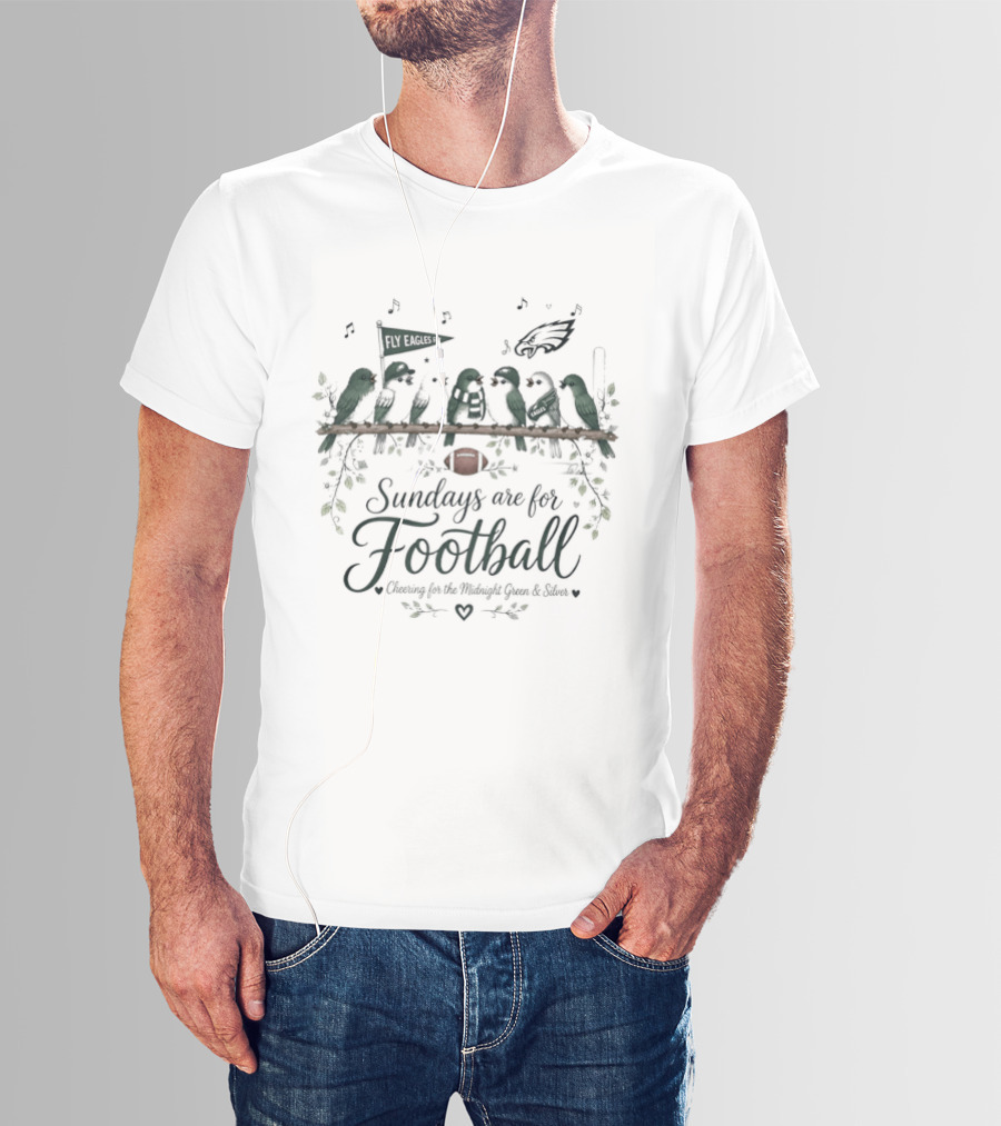 Philadelphia Eagles Sundays Are For Football Cheering Midnight Green Silver Birds T-Shirt