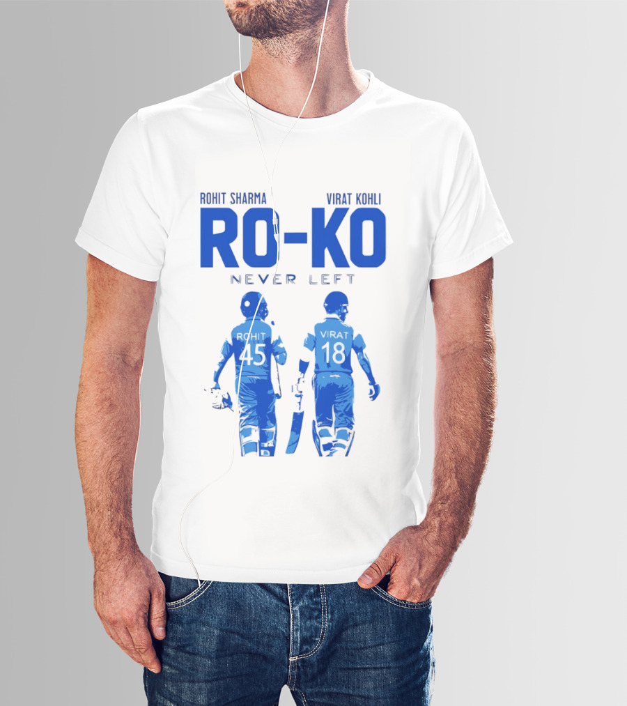 RO KO Rohit Sharma 45 Virat Kohli 18 Never Left T-Shirt