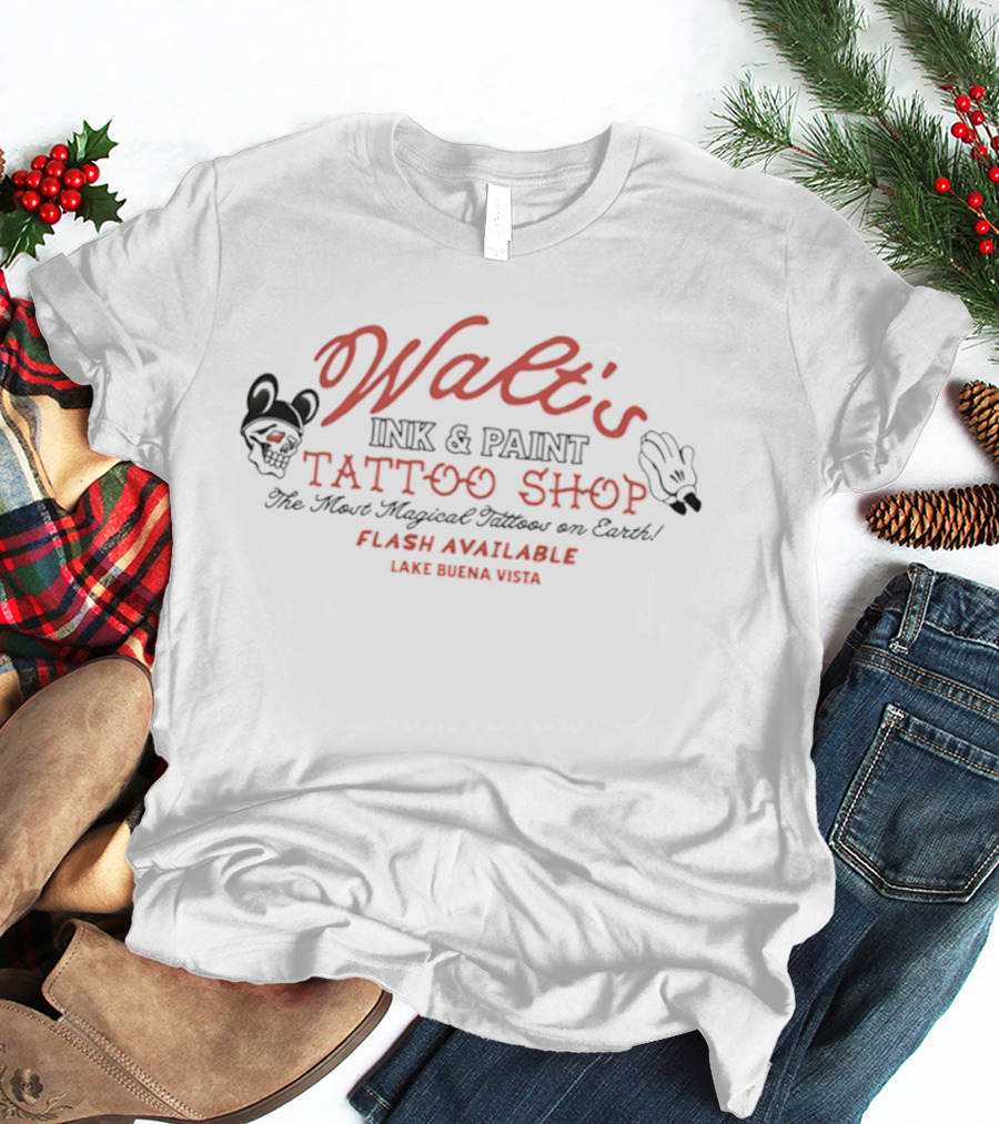 Walt's Ink & Paint Tattoo Shop The Most Magical Tattoos On Earth Flash Available Lake Buena Vista T-Shirt