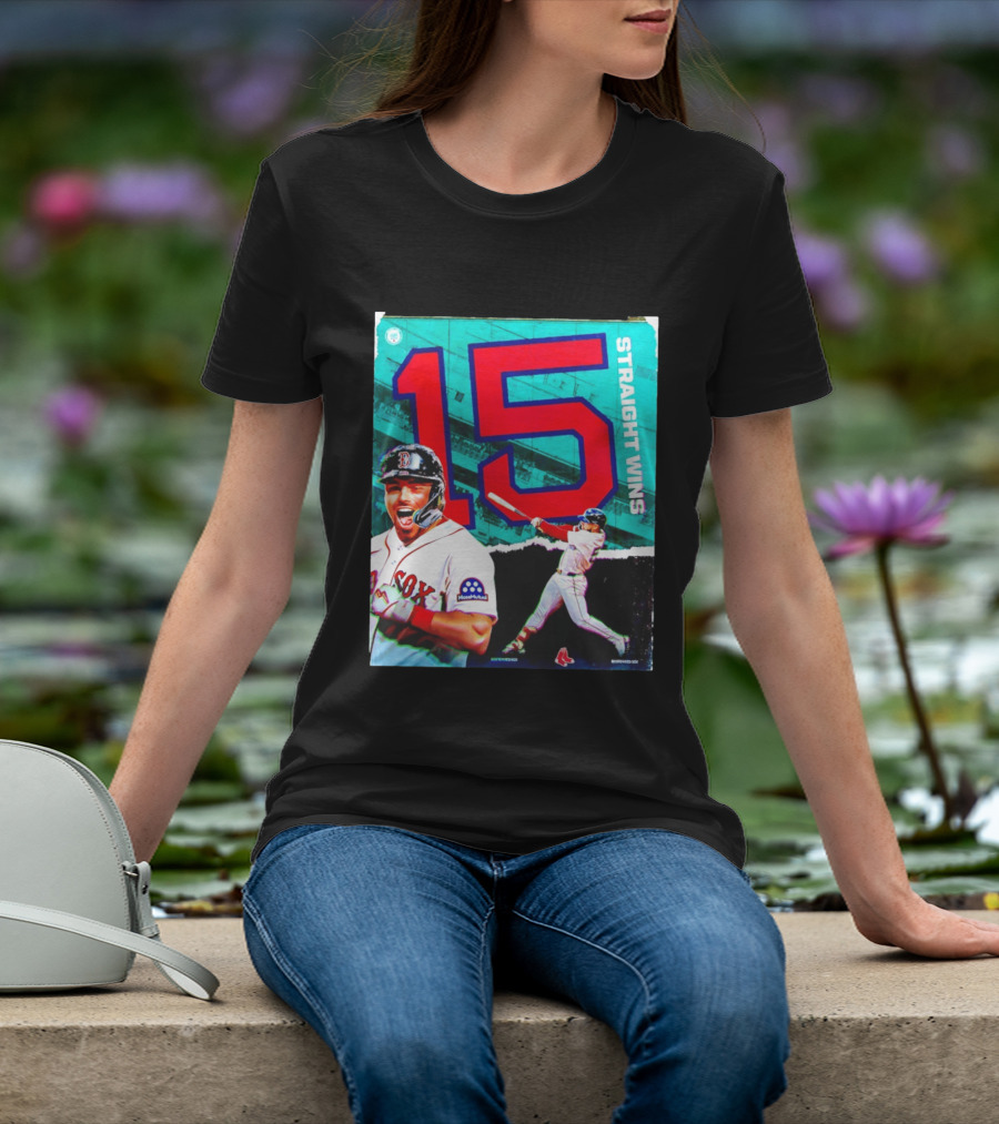 Boston Red Sox 15 Straight Wins Moose Mutual Collaboration T-Shirt