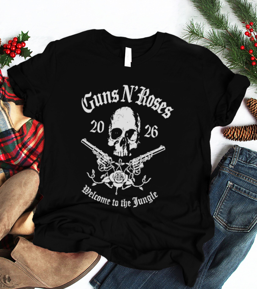 Guns N Roses 2026 Welcome To The Jungle Skull Pistols T-Shirt