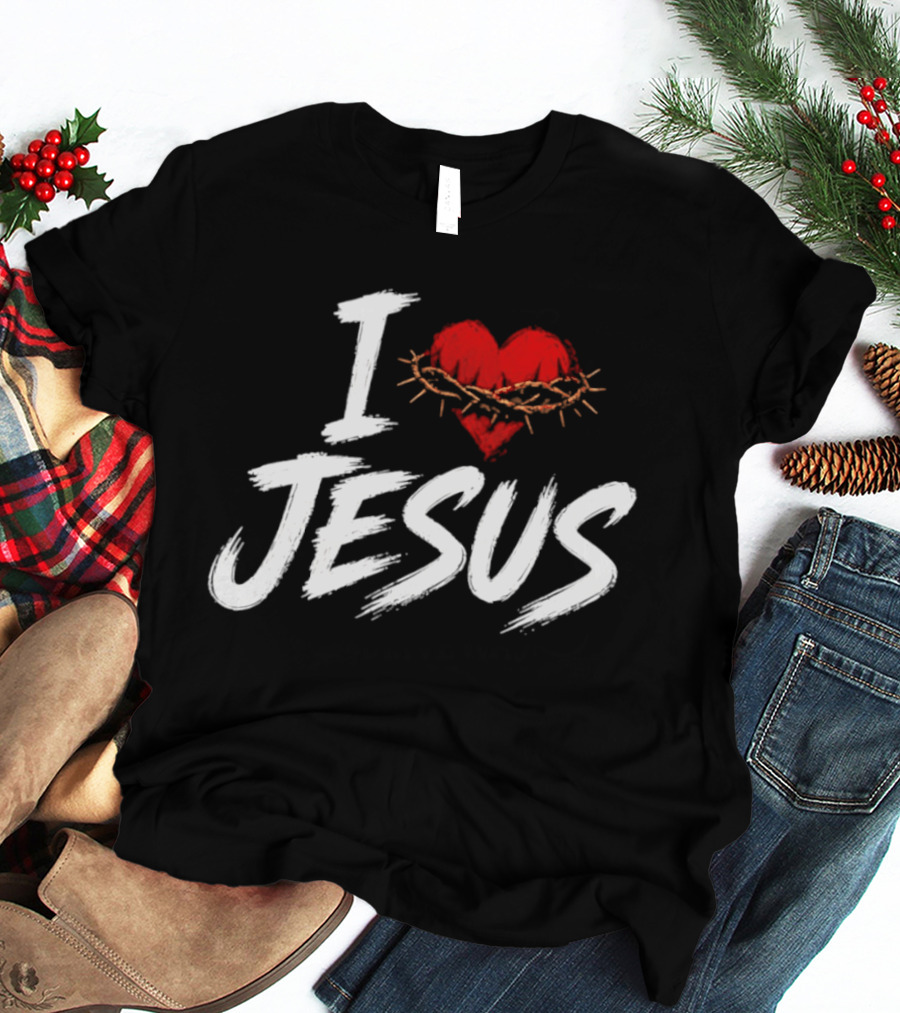 I Love Jesus Heart Crown Of Thorns Christian T-Shirt