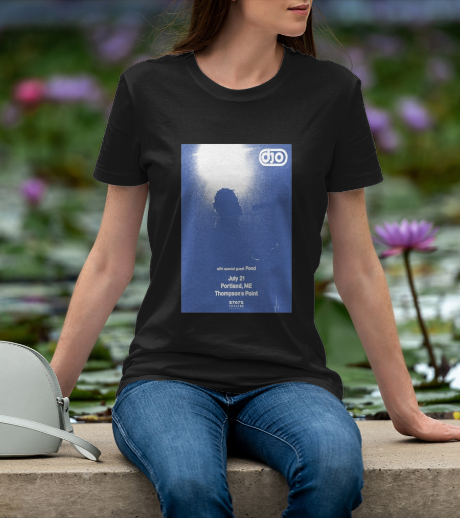 Djo July 21 Portland ME Thompson's Point State Theatre With Special Guest Pond T-Shirt