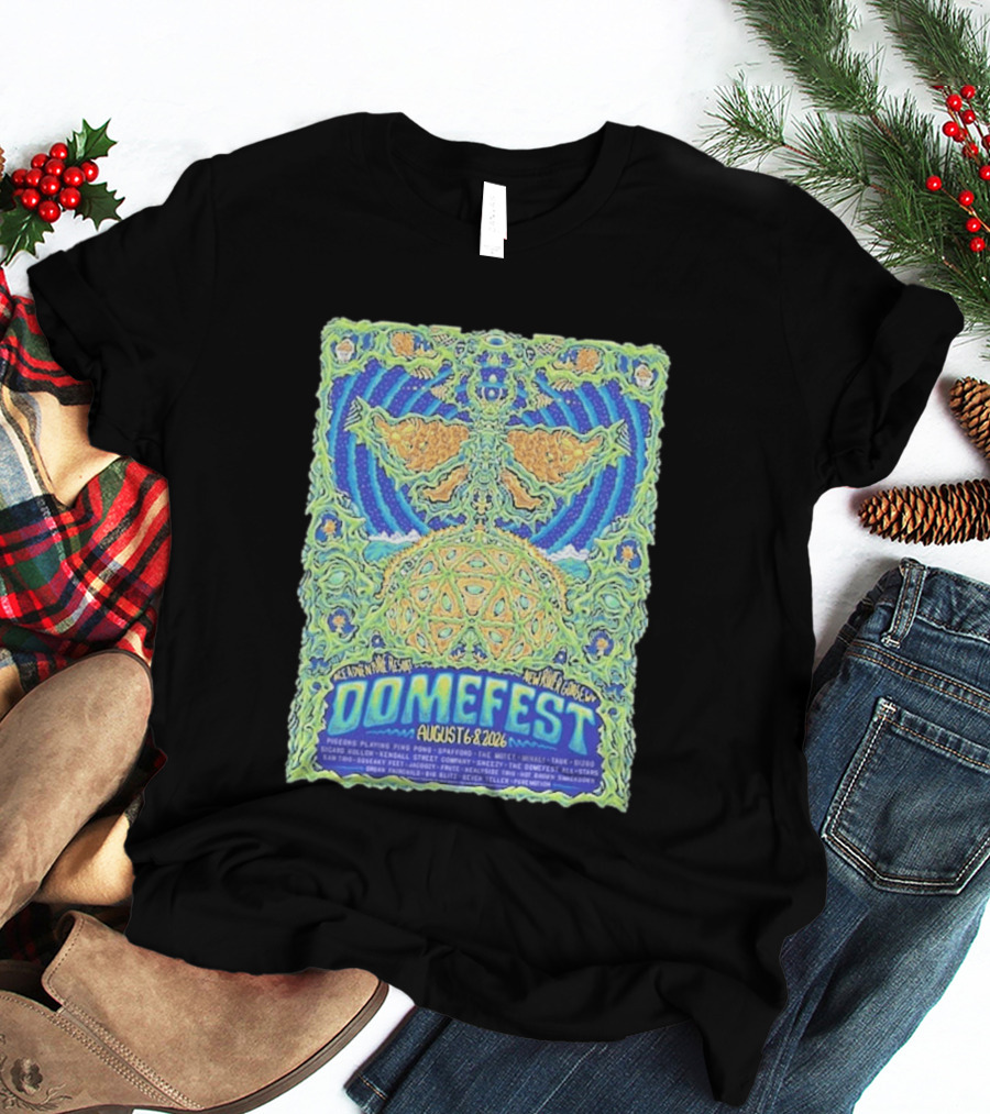 Domefest Line Up At ACE Adventure Resort In New River Gorge West Virginia On August 6 8 2026 T-Shirt