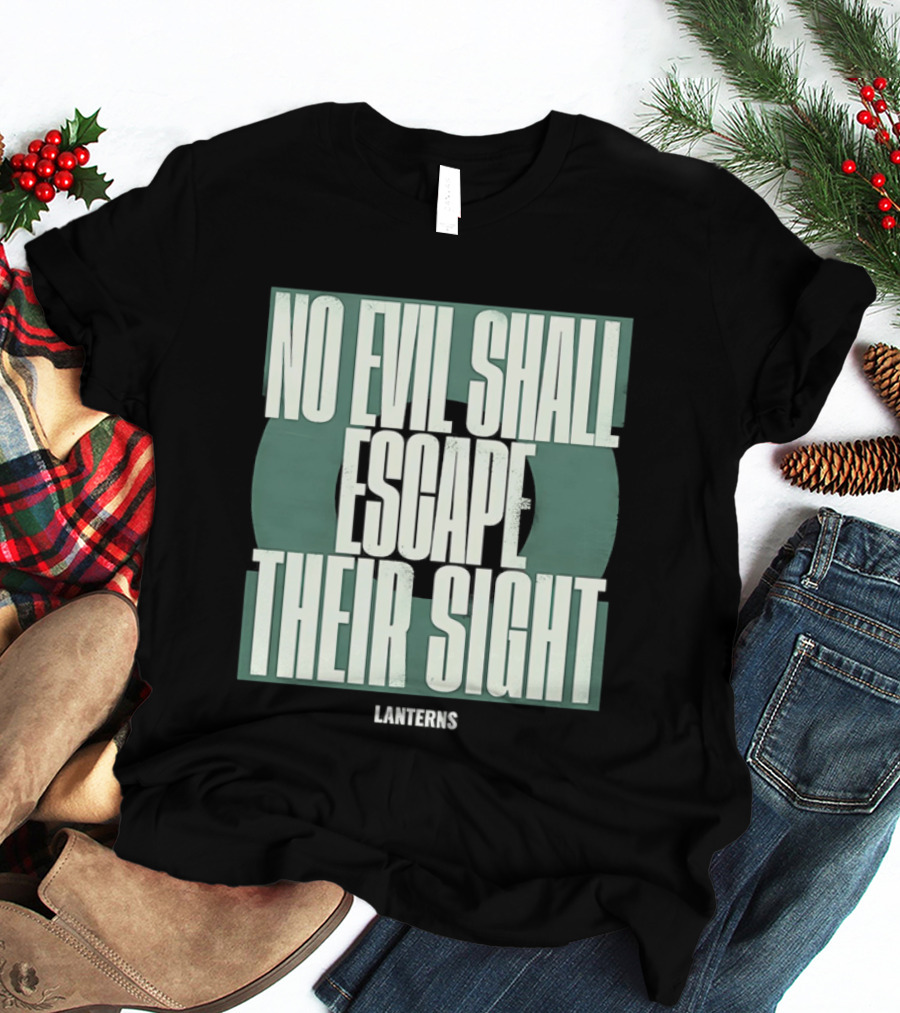 No Evil Shall Escape Their Sight Lanterns T-Shirt