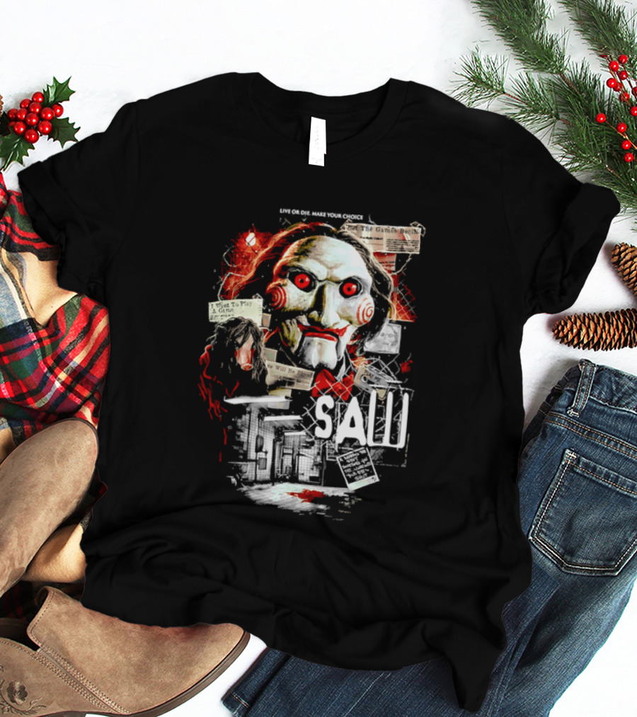 Live Or Die Make Your Choice Saw I Want To Play A Game Sometimes You See More With Your Eyes Shut X Marks The Spot T-Shirt