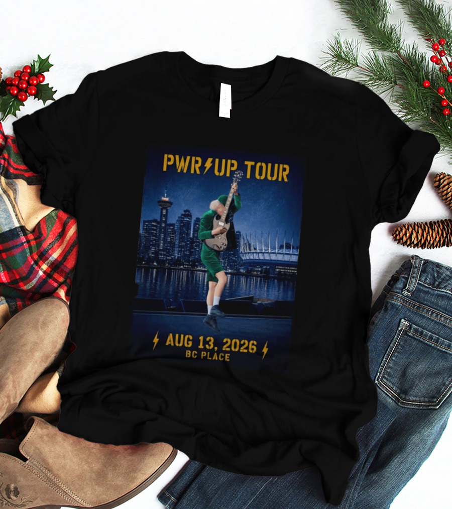 Pwr Up Tour August 13 2026 BC Place Vancouver BC T-Shirt