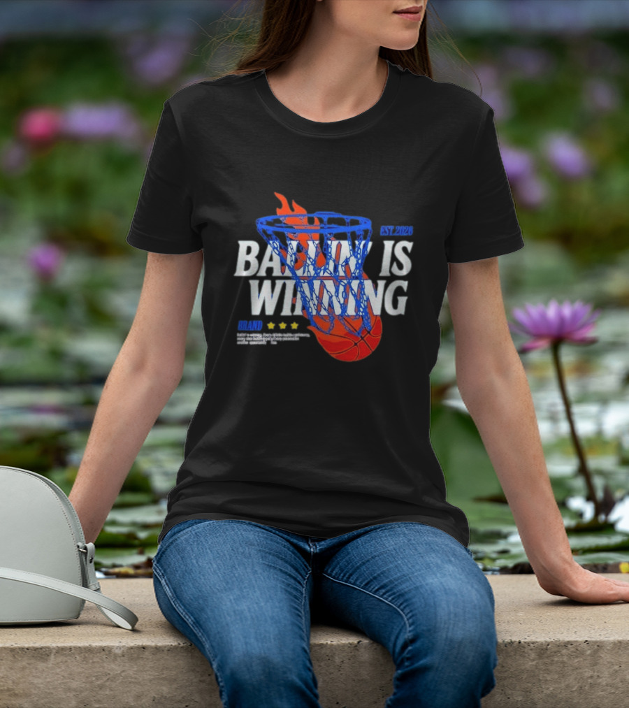 Brand Ballin Is Winning Basketball Hoop Flaming Net Est 2020 T-Shirt