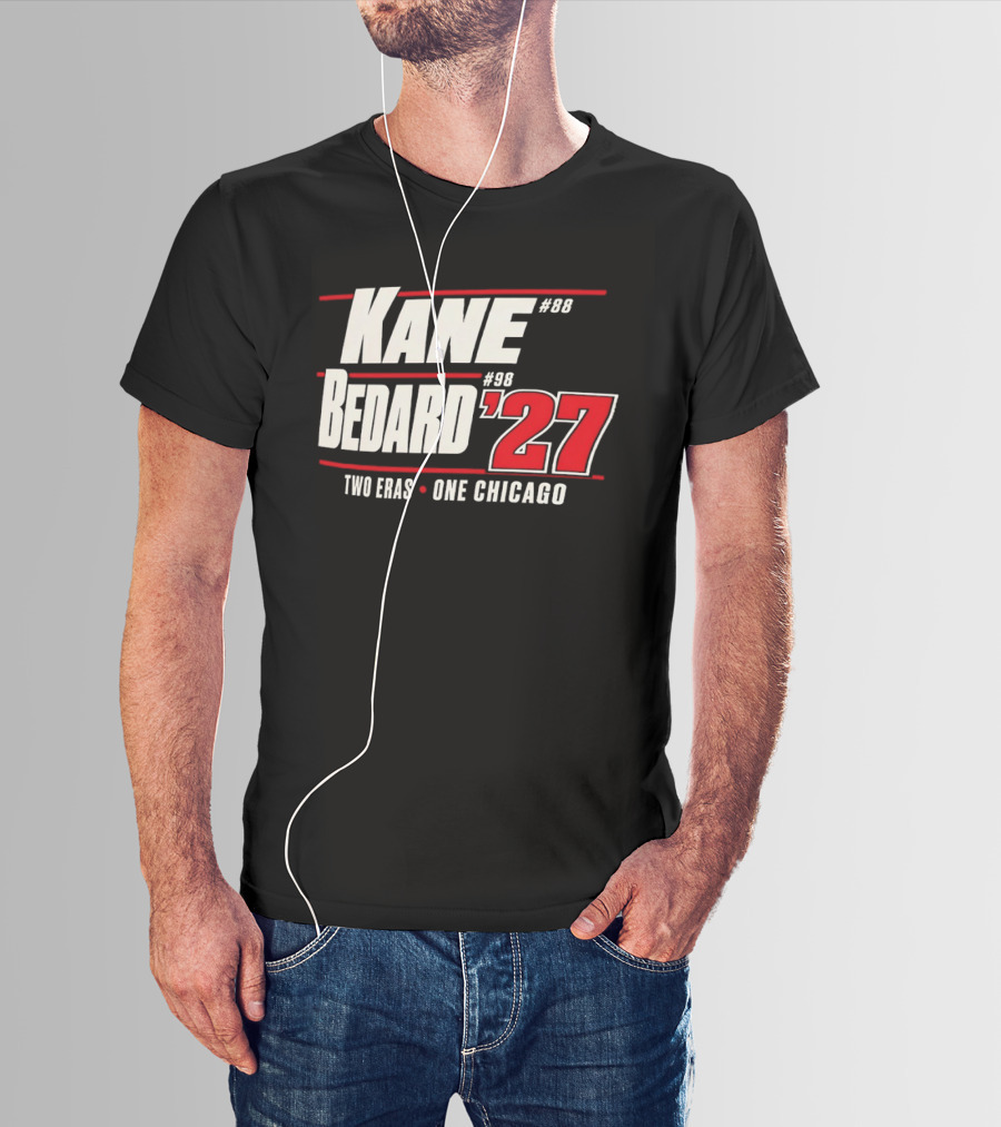 Kane 88 Bedard 98 '27 Two Eras One Chicago T-Shirt