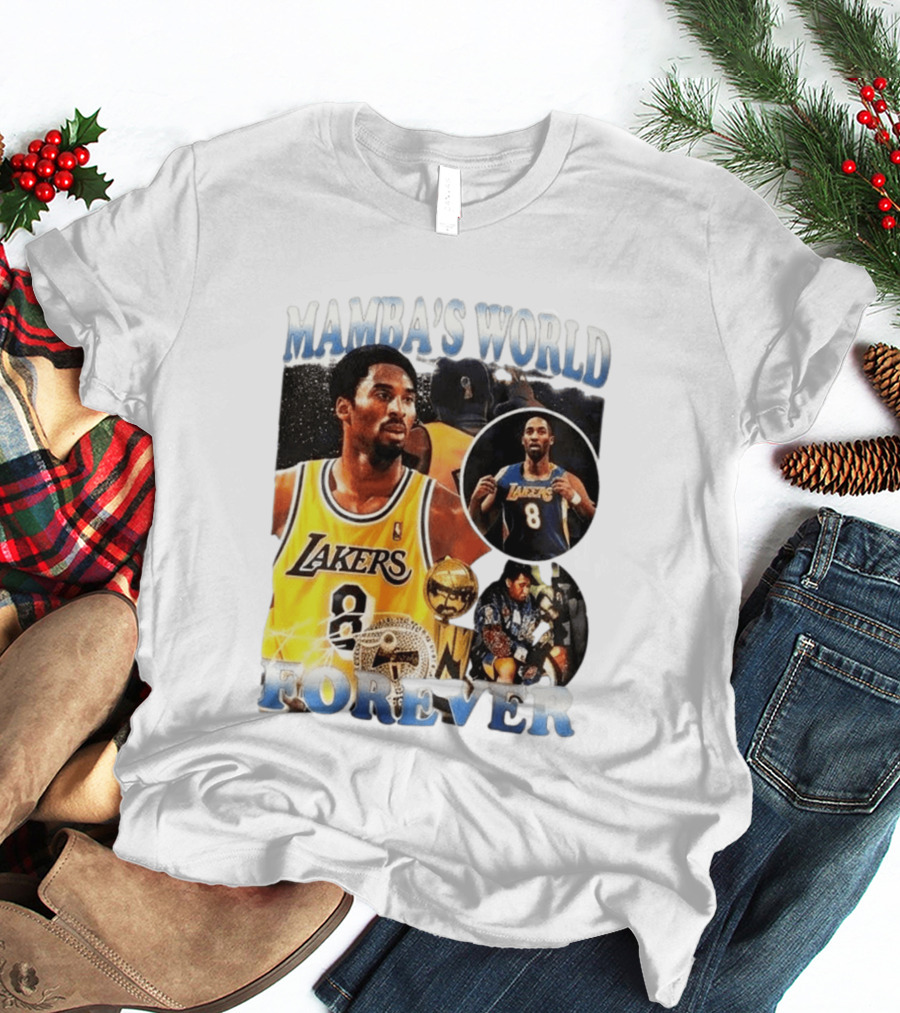 Mamba's World Forever Lakers Kobe Bryant 8 T-Shirt