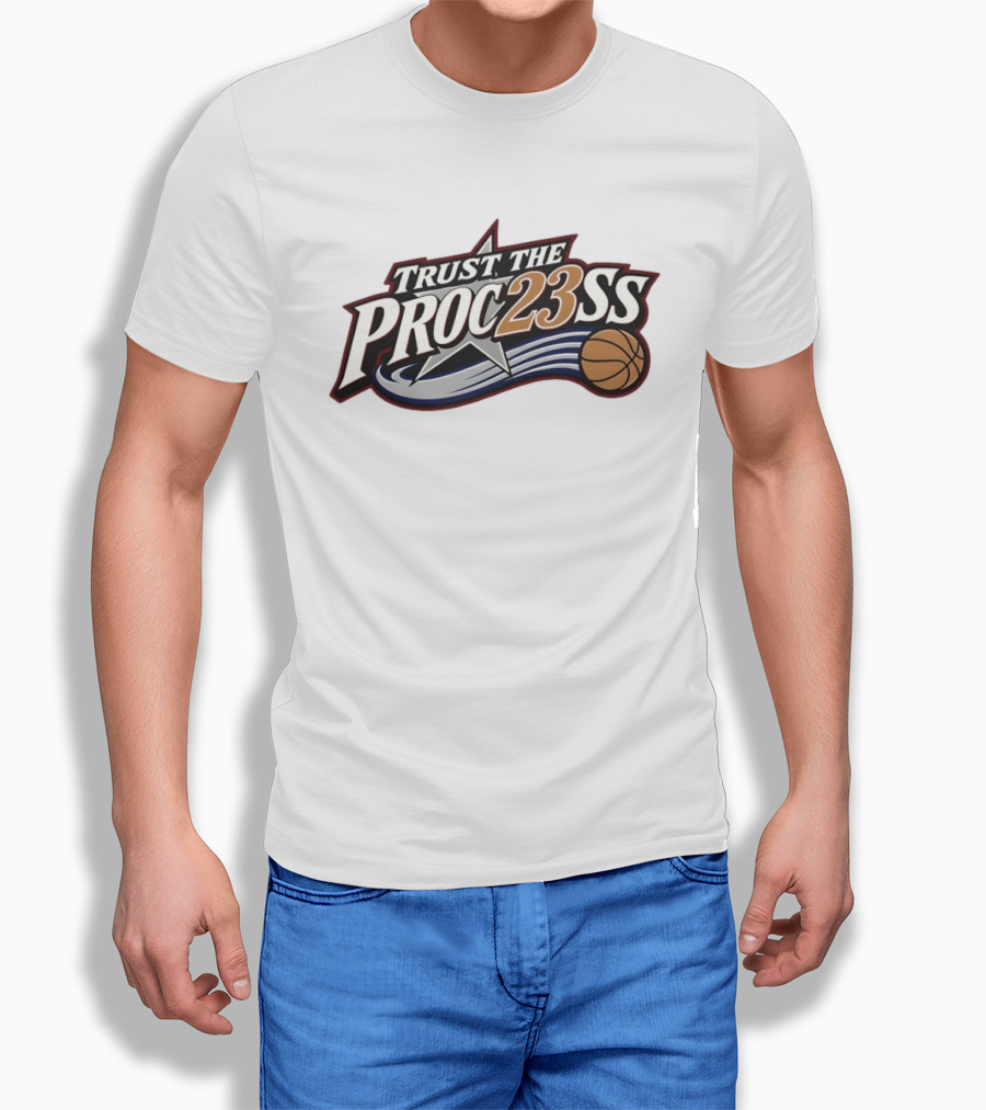 Trust The Proc23ss LeBron James Philadelphia 76ers NBA Basketball 2026 T-Shirt