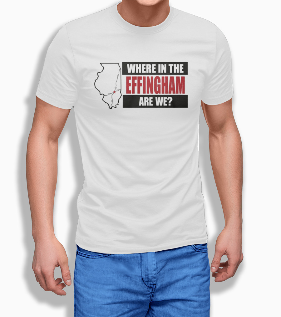 Where In The Effingham Are We Illinois Map Puzzle T-Shirt