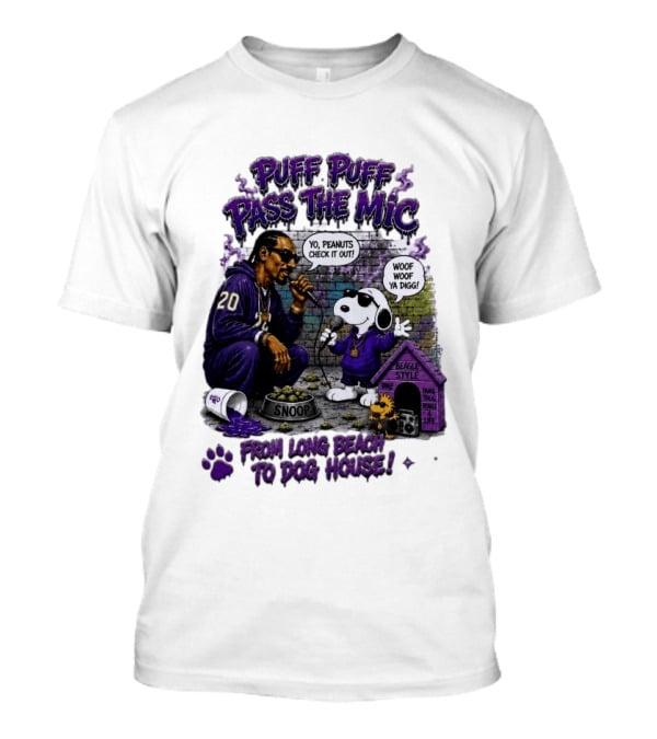 Puff Puff Pass The Mic Snoop Dogg Snoopy Collaboration From Long Beach To Dog House T-Shirt