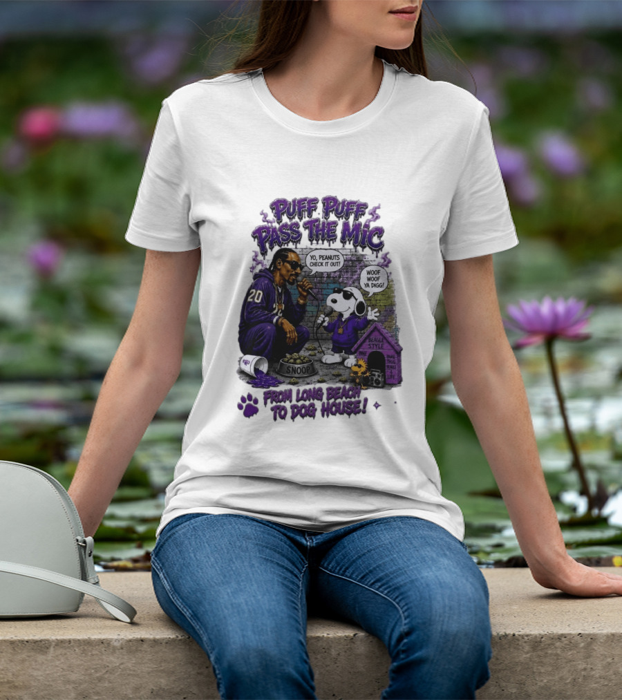 Puff Puff Pass The Mic Snoop Dogg Snoopy Collaboration From Long Beach To Dog House T-Shirt