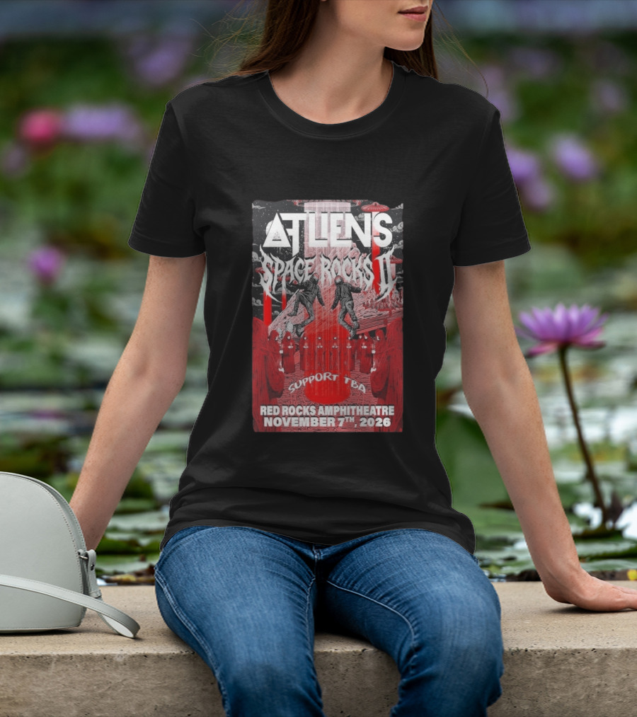 ATLiens Space Rocks II Red Rocks Amphitheatre November 7th 2026 Support TBA T-Shirt