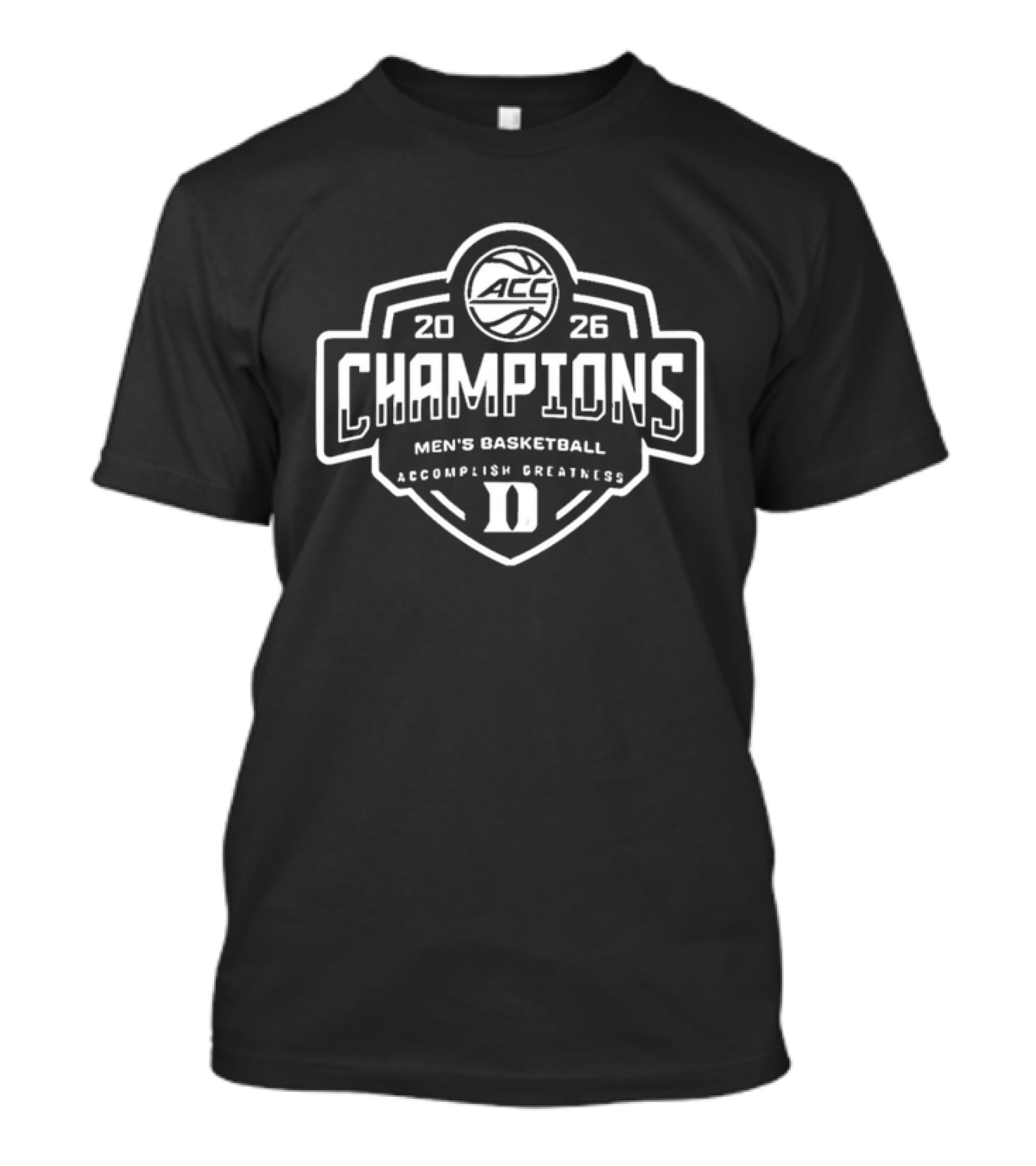 Duke Blue Devils 2026 ACC Champions Men's Basketball Accomplish Greatness T-Shirt