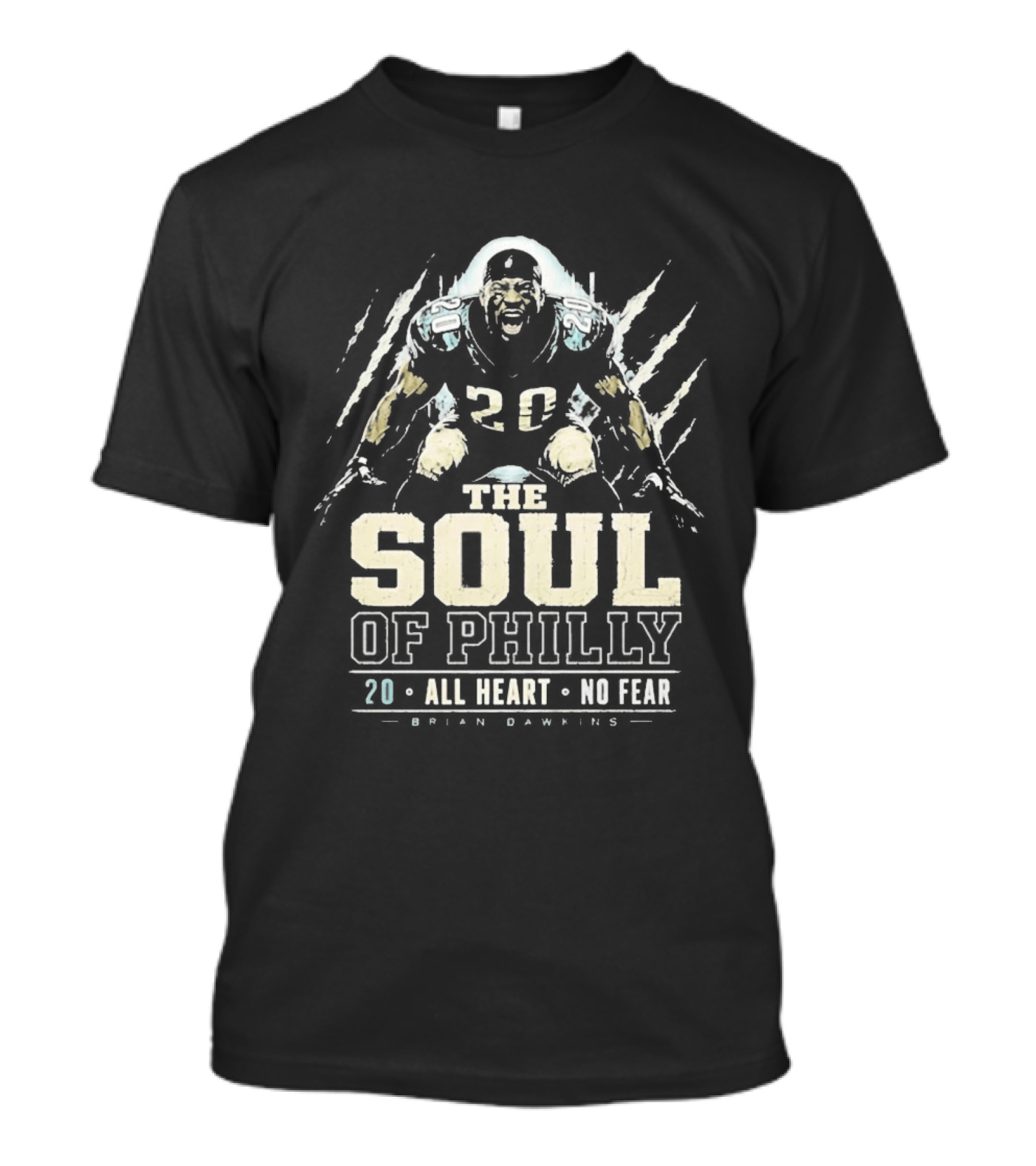Brian Dawkins The Soul Of Philly All Heart No Fear 20 Eagles Legend T-Shirt
