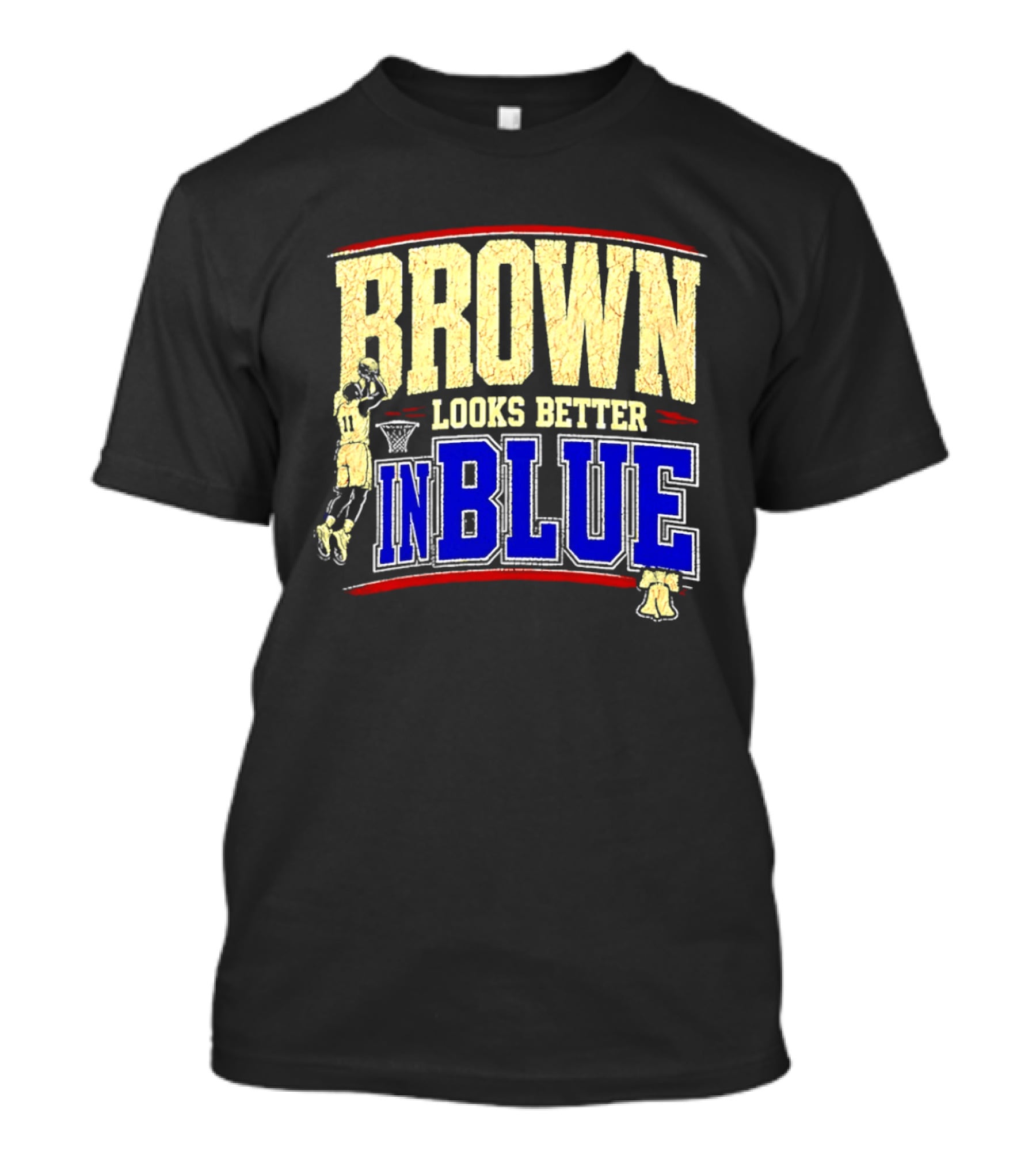 Brown Looks Better In Blue Basketball Dunk T-Shirt
