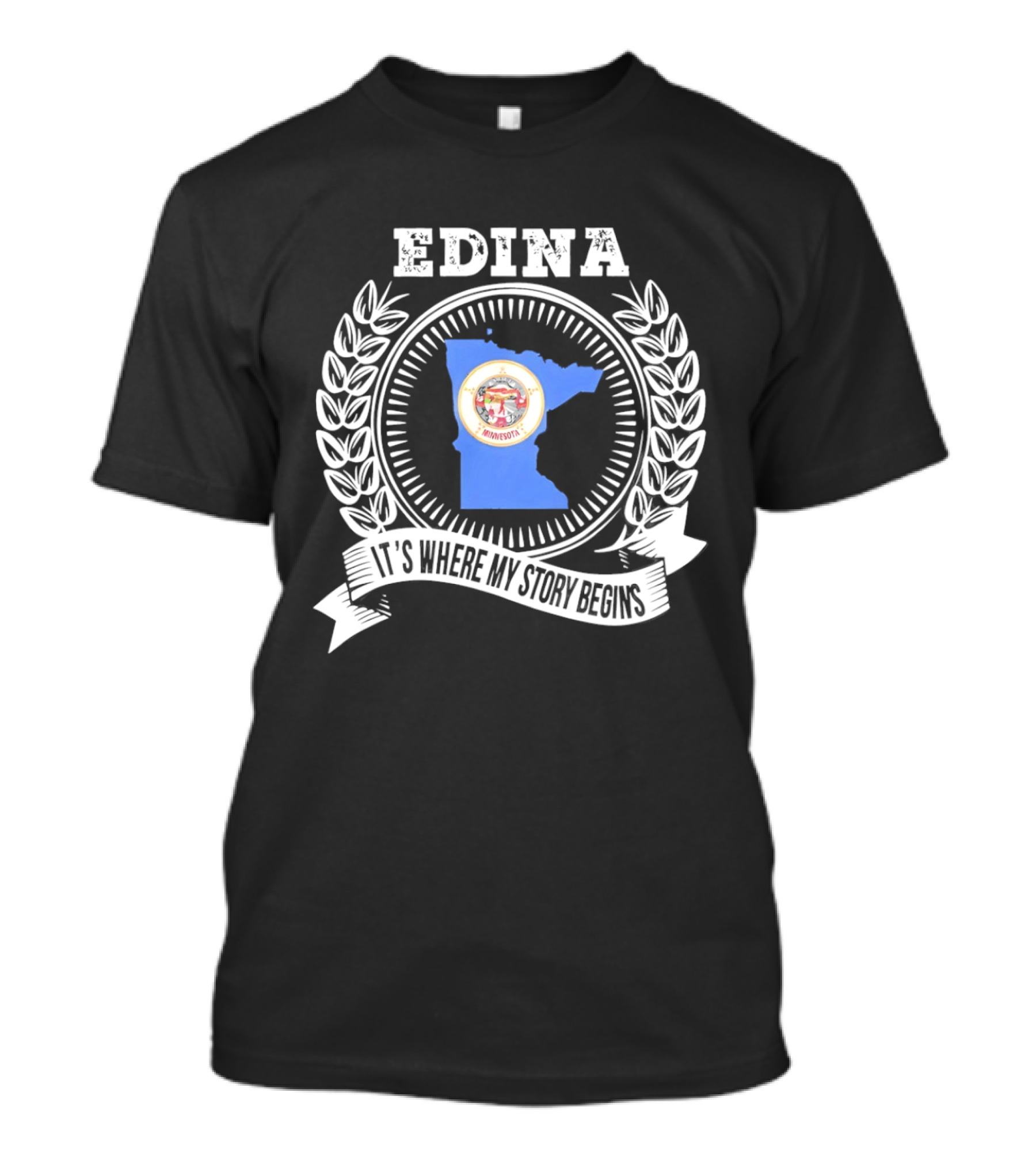 Edina Minnesota Where My Story Begins T-Shirt