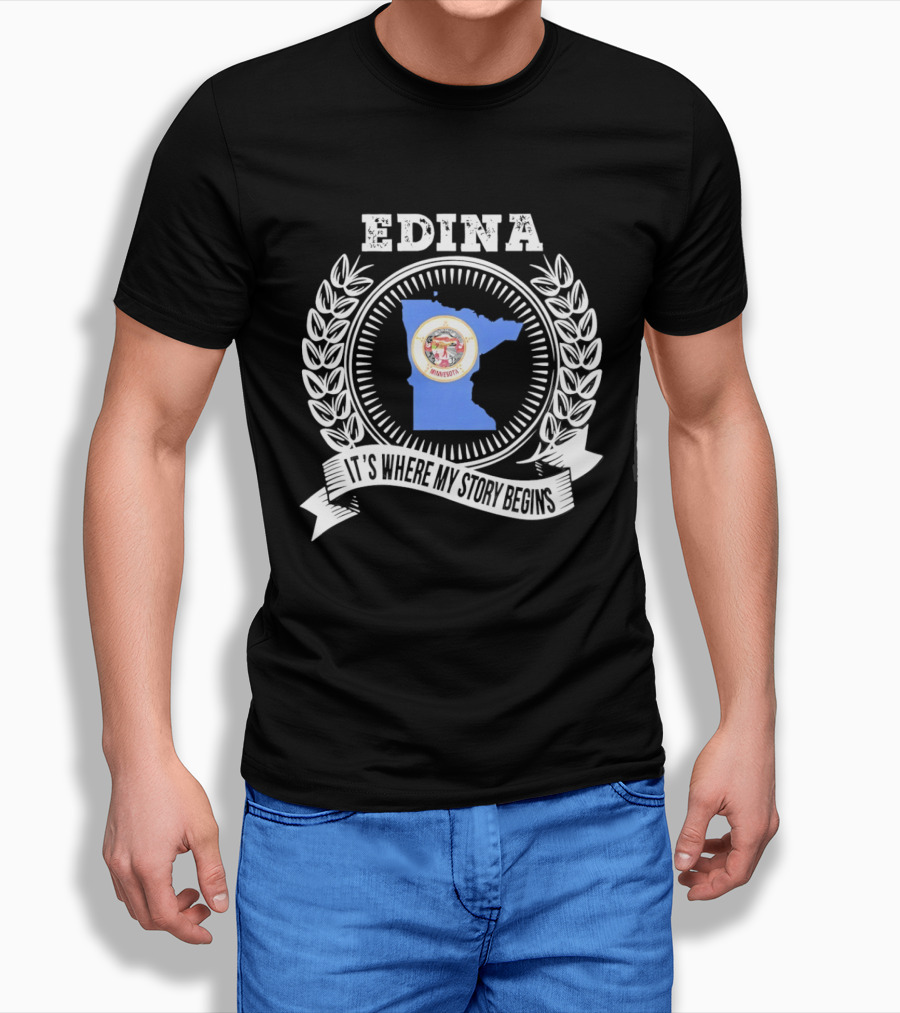 Edina Minnesota Where My Story Begins T-Shirt