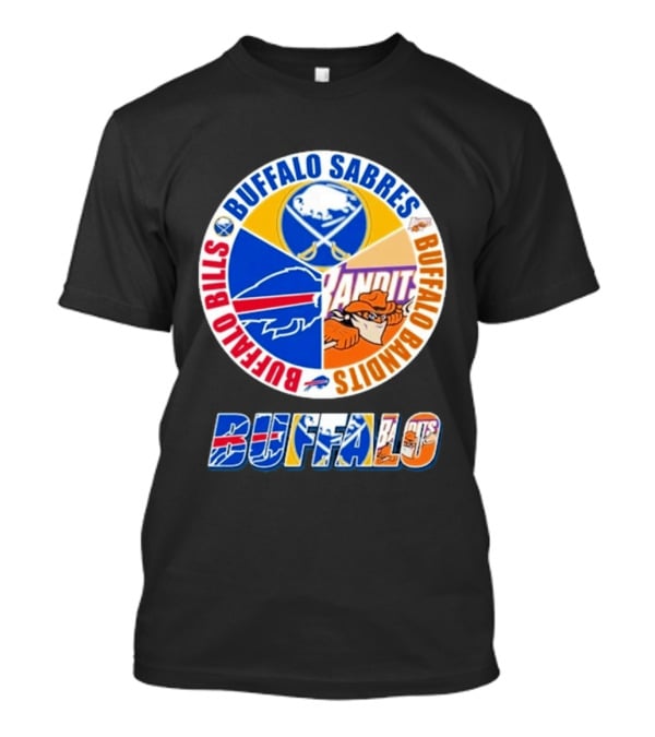 Buffalo Bills Sabres Bandits Logos Buffalo Sports Teams T-Shirt