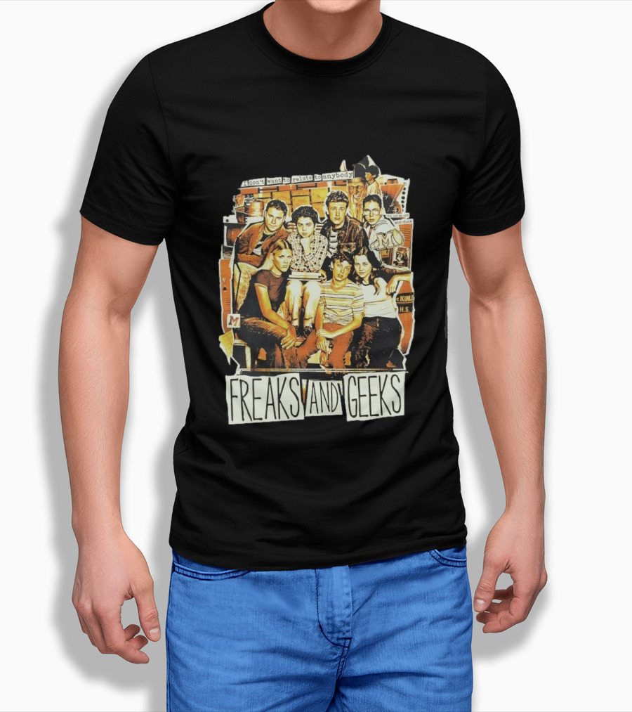 Freaks And Geeks I Don't Want To Relate To Anybody Mid Funk High School Group T-Shirt