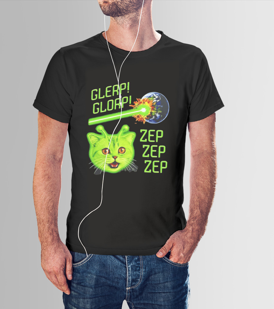 Glerp Glorp Cat Alien Zep Zep Zep Earth Laser Explosion T-Shirt