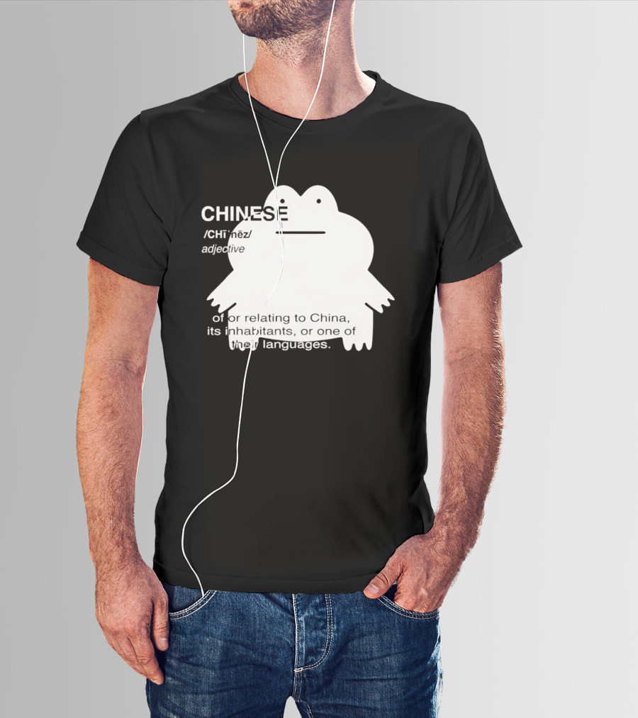 CHINESE Definition Frog Relating To China Its Inhabitants Or Their Language T-Shirt