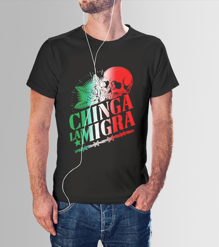 Chinga La Migra Skull Rose Immigration Reform T-Shirt