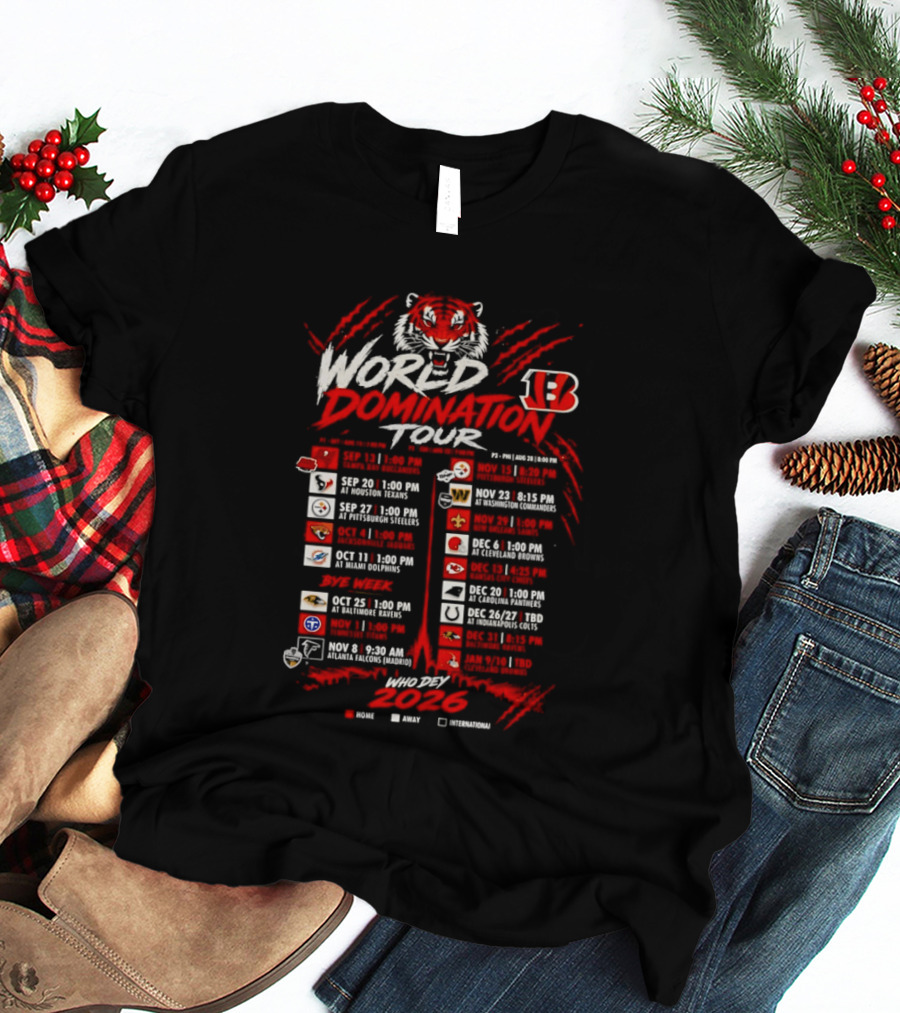 Cincinnati Bengals World Domination Tour 2026 Schedule Featuring Iconic Tiger Graphic And Team Logos T-Shirt