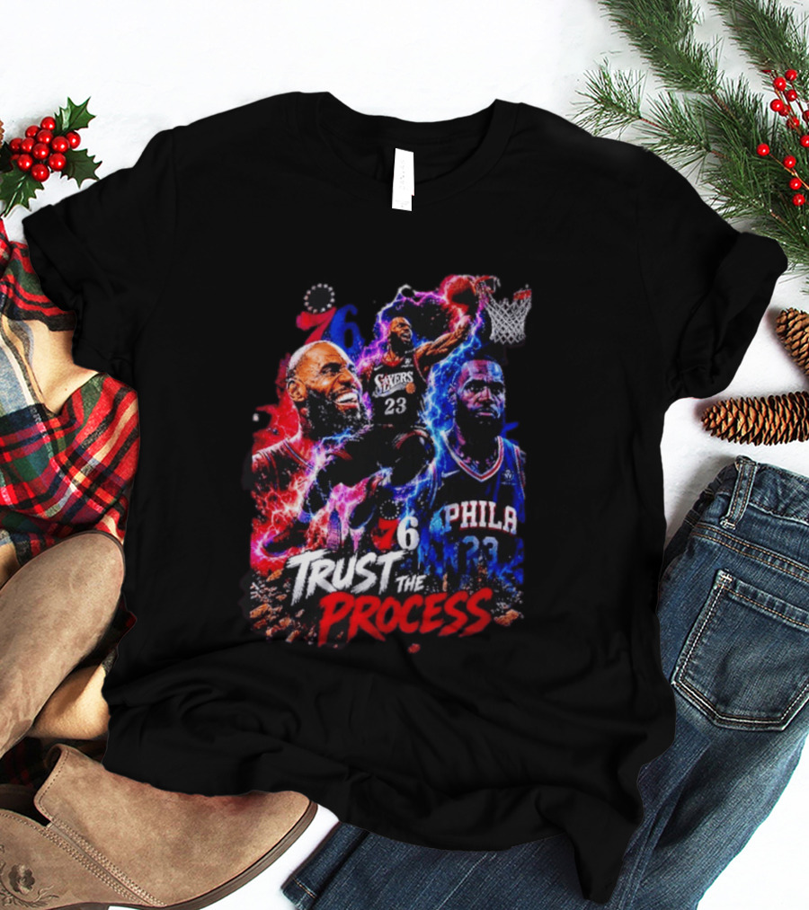 LeBron James Philadelphia 76ers 23 Trust The Process 76 Lightning Energy T-Shirt