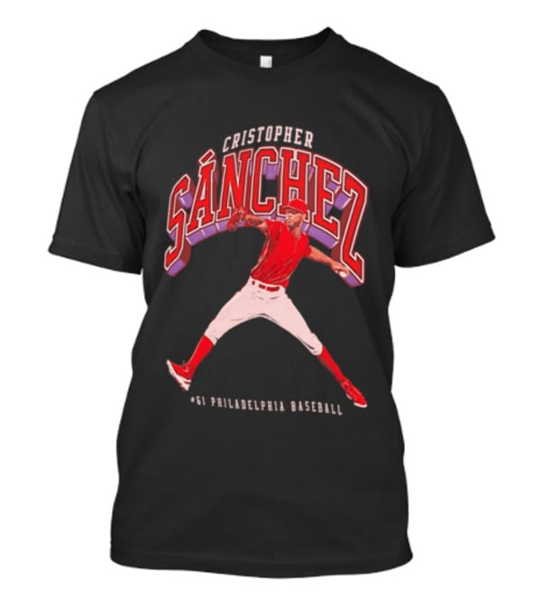 Cristopher Sánchez 61 Philadelphia Baseball Pitcher Image T-Shirt
