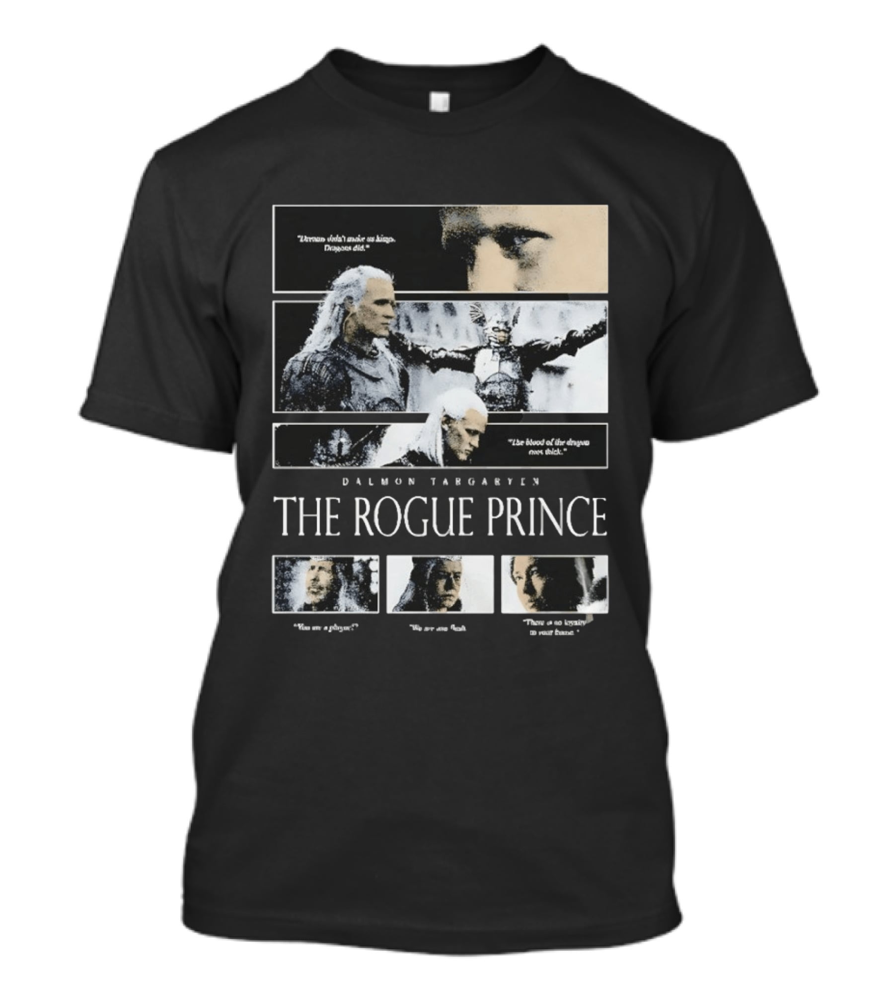 Daemon Targaryen The Rogue Prince Dragons Blood House Of The Dragon T-Shirt