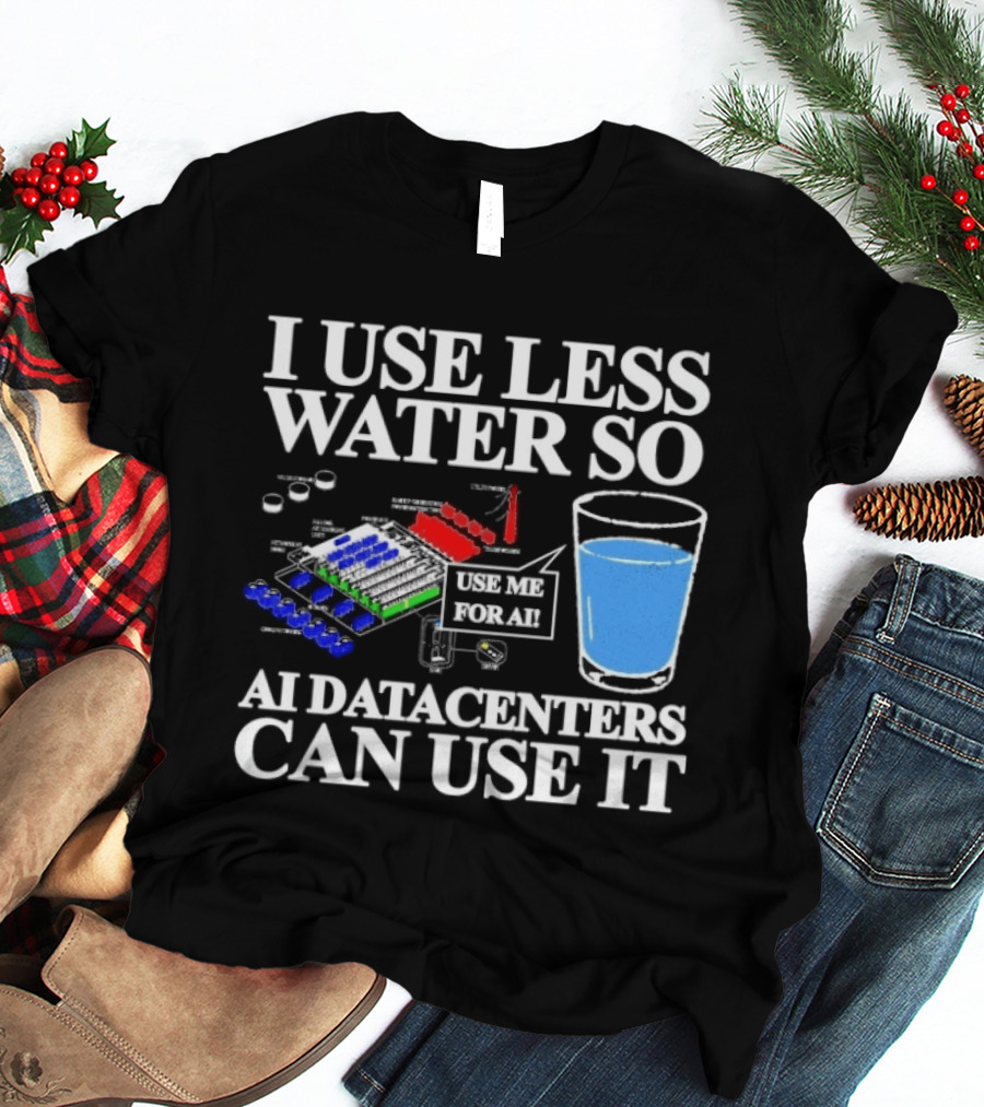 Water Conservation For AI Data Centers Environmental Awareness T-Shirt