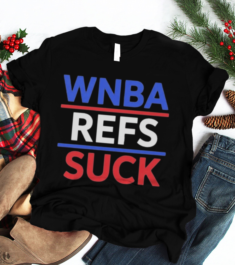 WNBA Refs Suck JuJu Gotti T-Shirt